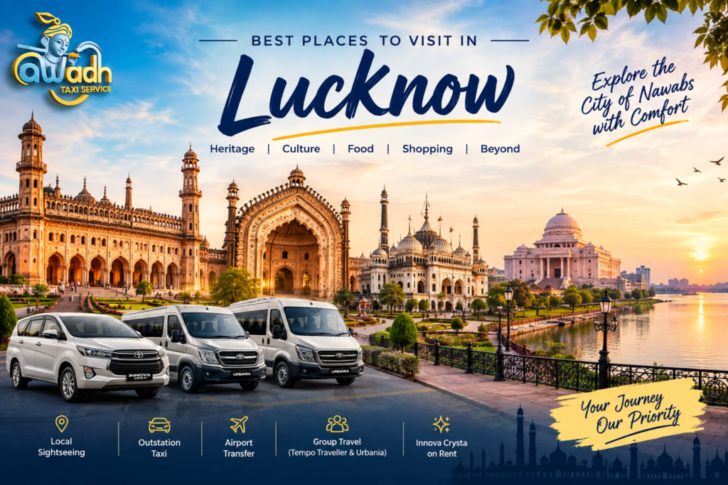 Best places to visit in Lucknow – Bara Imambara Rumi Darwaza and Lucknow sightseeing