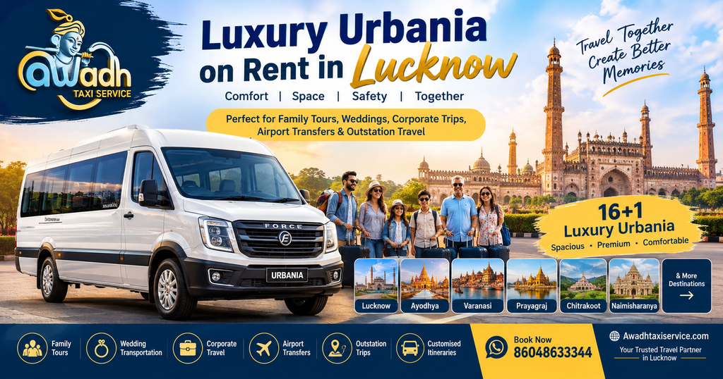 Book Luxury Urbania on Rent in Lucknow with Awadh Taxi Service for family tours, weddings, corporate trips, airport transfers and outstation travel.