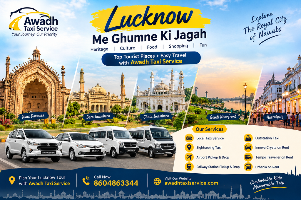 Lucknow me ghumne ki jagah aur Lucknow sightseeing – Awadh Taxi Service
